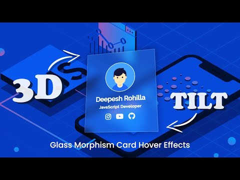 Glass Morphism Card Design With 3D Hover Effects | Profile Card Design Using Vanilla tilt.js