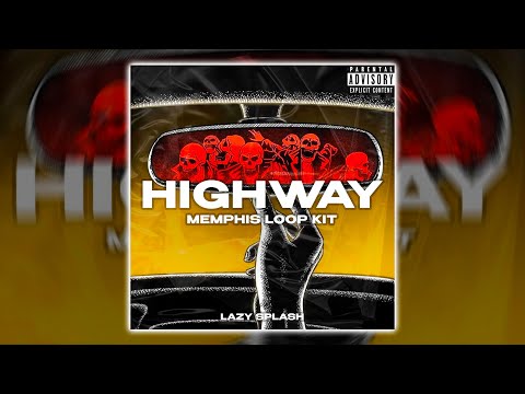 [FREE] Memphis Loop Kit - Highway (Key Glock, Tay Keith, 21 Savage, Young Dolph)