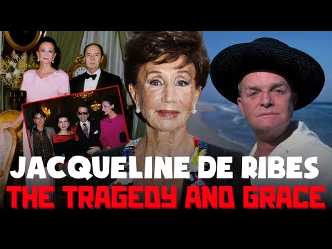 The Tragedy and Grace of Jacqueline de Ribes: The Last True Countess