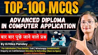 ADCA MCQs | Top 100 Advance Diploma in Computer Applications Questions and Answer | CTA