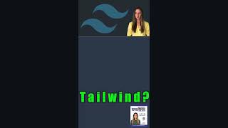 What is Tailwind? #css #html #javascript #bootstrap #webdev #webdesign #reactjs #vuejs #angularjs