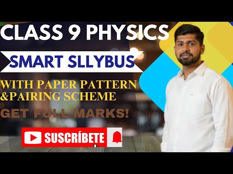 Class 9 Physics Smart Syllabus 2025 | Paper Pattern & Pairing Scheme | Exam 2026
