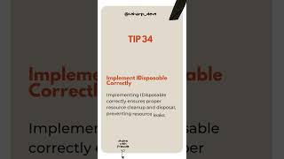 Tip 34 of 100: Implement IDisposable Correctly  #coding #codinghacks #programminglanguage #csharp