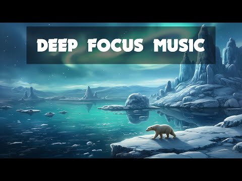 Deep Focus Music for Creative Work: Enhance Your Focus and Imagination ✔️ Soulful Study Sounds ✔️