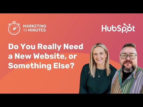 Do You Really Need a New Website, or Something Else?