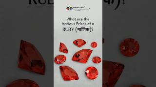 Ruby Stone Prices: What You Need to Know Before Buying #rubystone #gemstone #brahmagems #manikstone