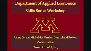 Using Git and Github for Version Control and Project Collaboration