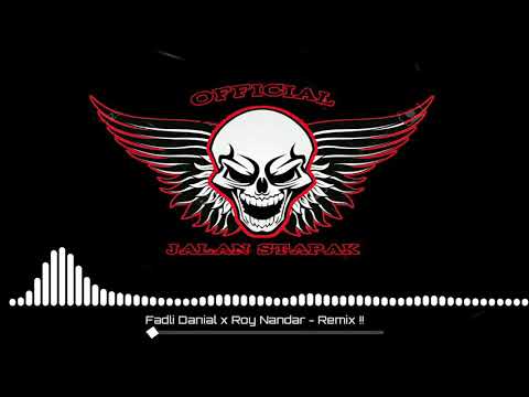 Official Jln Stapak | Fadli danial x Roy nandar - Original remix!!