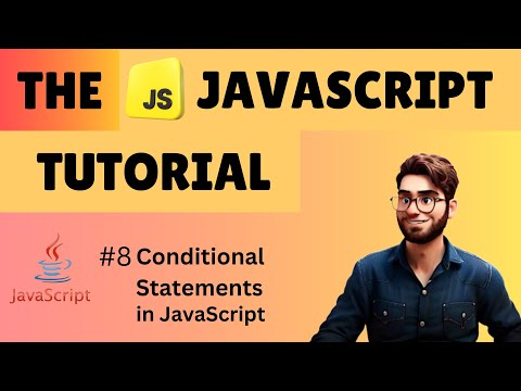 JavaScript Conditional Statements part -1 | #javascripttutorial | The JavaScript Tutorial #8