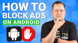 How to block ads on Android? | Top 3 Ad-blockers for Android 2025!