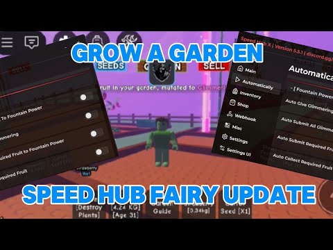 Script Grow A Garden Speed Hub X Fairy Update 2025 - Auto Collect, Auto Submit, And Other