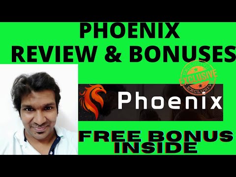 PHOENIX REVIEW 🛑🛑WARNING 🛑 BUY WITH MY $5929 BONUSES FOR YOU!! PHOENIX REVIEW