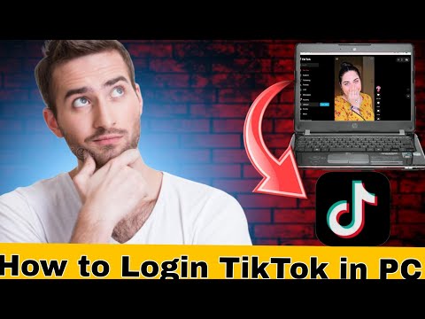 PC ma TikTok kasy login krn full video 