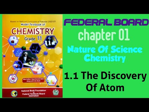 1.1 Discovery Of Atom| Chapter 01| Chemistry| FBISE New Syllabus 2024
