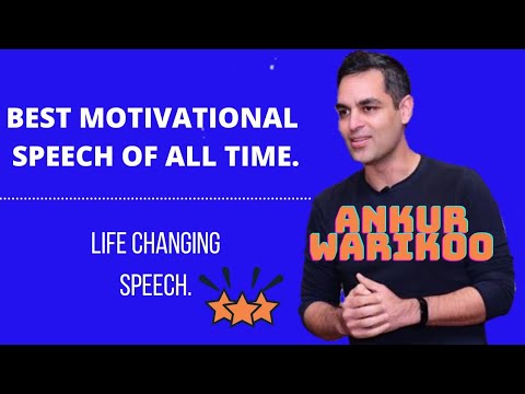 Ankur warikoo best motivational speech । best Motivational speech