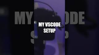 My Visual Studio Code Setup for Web Development #shorts #awwwards #vscode