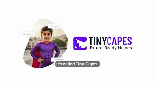 TinyCapes Explained in 60 Seconds | Future-Ready AI & Tech Skills for Kids (Age 6–12)