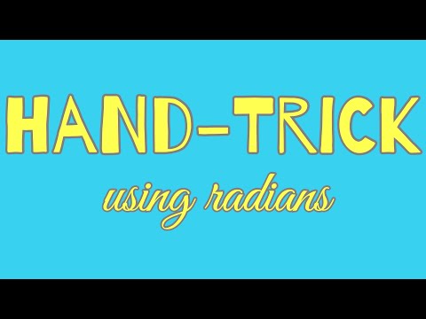 Hand-Trick using Radians