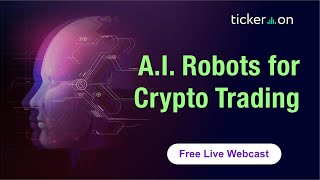 AI Robots for Crypto Trading