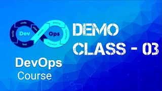 DevOps Demo Class 3 | CI/CD Explained: Integration, Deployment & Automation Stages  #devopscourse