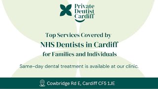 NHS Dentist in Cardiff | Emergency & Private Dental Care