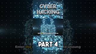 Cyber Hacking part 4 #shorts