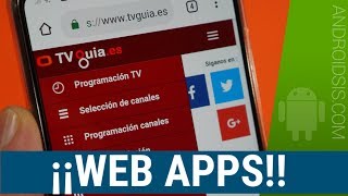 Todo sobre las WebApps, a veces mucho mejor que una app tradicional