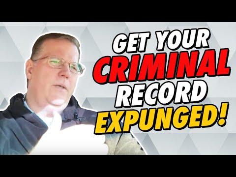 How To Get Your Criminal Record EXPUNGED!