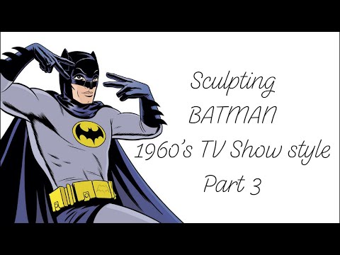 How To Sculpt A Collectible Figure In Wax - Batman ‘60s TV Show Style: Part 3