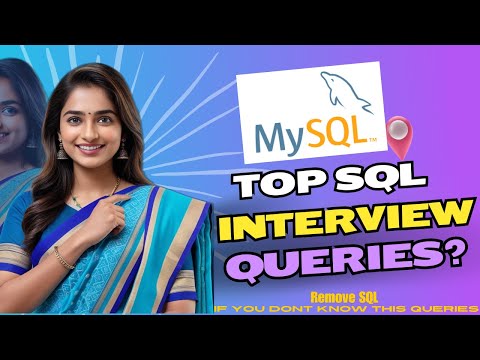 Top SQL Interview Queries Questions And Answers 2024 | Mostly Asked Questions For Job Interview