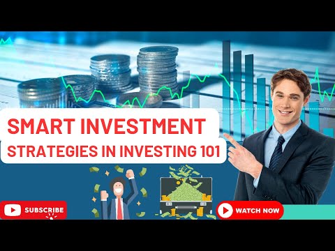 Smart Investment Strategies 101: Supercharge Your Wealth