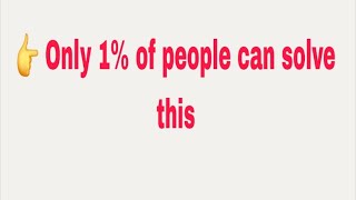 👉 Math Challenge | Comment Your Answer