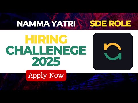 Namma Yatri Hiring Challenge  with Hackathon 2025 | Software Engineer Role | Freshers can also Apply