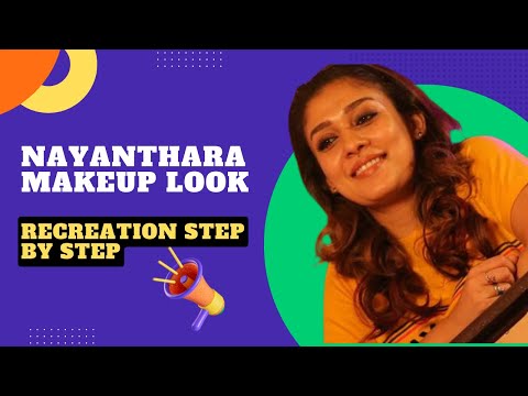 Nayanthara inspired makeup look recreation step by step| Cutie pie