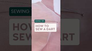 How to Sew a Dart #chalkandnotchpatterns #sewingtips #learntosew
